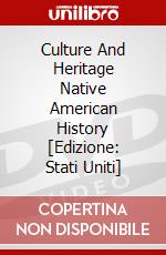Culture And Heritage Native American History [Edizione: Stati Uniti] dvd