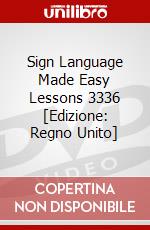 Sign Language Made Easy Lessons 3336 [Edizione: Regno Unito] dvd