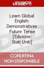 Learn Global English: Demonstratives Future Tense [Edizione: Stati Uniti] dvd