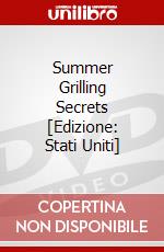 Summer Grilling Secrets [Edizione: Stati Uniti] dvd