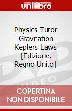 Physics Tutor Gravitation Keplers Laws [Edizione: Regno Unito] dvd