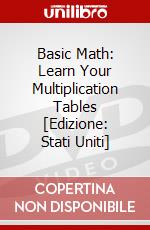 Basic Math: Learn Your Multiplication Tables [Edizione: Stati Uniti] dvd