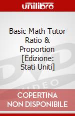 Basic Math Tutor Ratio & Proportion [Edizione: Stati Uniti] dvd