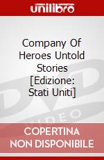 Company Of Heroes Untold Stories [Edizione: Stati Uniti] dvd