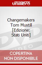 Changemakers Tom Mustill [Edizione: Stati Uniti] dvd
