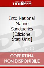 Into National Marine Sanctuaries [Edizione: Stati Uniti] dvd