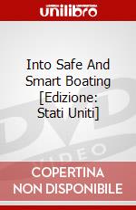 Into Safe And Smart Boating [Edizione: Stati Uniti] dvd