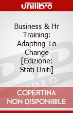 Business & Hr Training: Adapting To Change [Edizione: Stati Uniti] dvd