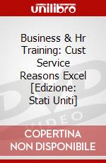 Business & Hr Training: Cust Service Reasons Excel [Edizione: Stati Uniti] dvd