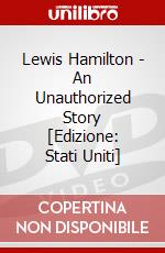 Lewis Hamilton - An Unauthorized Story [Edizione: Stati Uniti] dvd