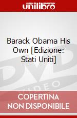 Barack Obama His Own [Edizione: Stati Uniti] dvd