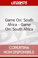 Game On: South Africa - Game On: South Africa dvd
