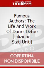 Famous Authors: The Life And Work Of Daniel Defoe [Edizione: Stati Uniti] dvd
