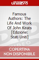 Famous Authors: The Life And Work Of John Keats [Edizione: Stati Uniti] dvd