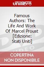 Famous Authors: The Life And Work Of Marcel Proust [Edizione: Stati Uniti] dvd