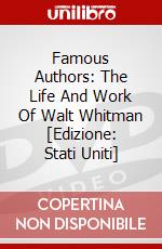 Famous Authors: The Life And Work Of Walt Whitman [Edizione: Stati Uniti] dvd