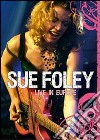 Sue Foley. Live in Europe dvd