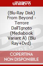 (Blu-Ray Disk) From Beyond - Terrore Dall'Ignoto (Mediabook Variant A) (Blu Ray+Dvd) film in blu ray disk di Stuart Gordon