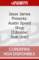 Jesse James Presents: Austin Speed Shop [Edizione: Stati Uniti] dvd