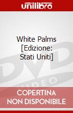 White Palms [Edizione: Stati Uniti] dvd