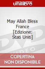 May Allah Bless France [Edizione: Stati Uniti] dvd