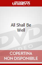 All Shall Be Well dvd
