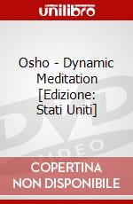Osho - Dynamic Meditation [Edizione: Stati Uniti] dvd