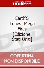 Earth'S Furies: Mega Fires [Edizione: Stati Uniti] dvd