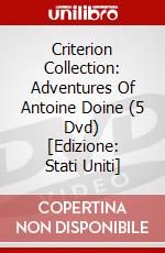 Criterion Collection: Adventures Of Antoine Doine (5 Dvd) [Edizione: Stati Uniti] dvd