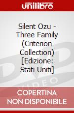 Silent Ozu - Three Family (Criterion Collection) [Edizione: Stati Uniti] dvd