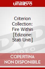 Criterion Collection: Fire Within [Edizione: Stati Uniti] dvd