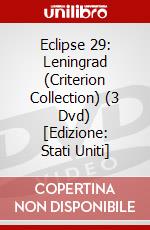Eclipse 29: Leningrad (Criterion Collection) (3 Dvd) [Edizione: Stati Uniti] dvd