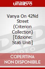 Vanya On 42Nd Street (Criterion Collection) [Edizione: Stati Uniti] dvd