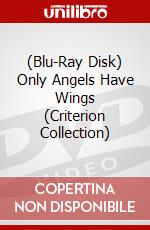 (Blu-Ray Disk) Only Angels Have Wings (Criterion Collection) brd