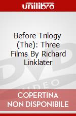 Before Trilogy (The): Three Films By Richard Linklater dvd
