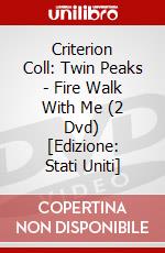 Criterion Coll: Twin Peaks - Fire Walk With Me (2 Dvd) [Edizione: Stati Uniti] dvd
