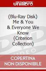 (Blu-Ray Disk) Me & You & Everyone We Know (Criterion Collection) brd