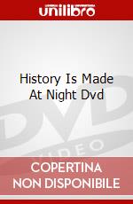 History Is Made At Night Dvd dvd