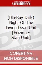 (Blu-Ray Disk) Night Of The Living Dead Uhd [Edizione: Stati Uniti] brd