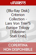 (Blu-Ray Disk) Criterion Collection - Lars Von Trier'S Europe Trilogy [Edizione: Stati Uniti] brd