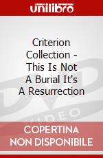 Criterion Collection - This Is Not A Burial It's A Resurrection dvd
