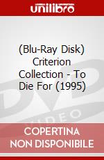 (Blu-Ray Disk) Criterion Collection - To Die For (1995) brd