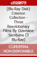 (Blu-Ray Disk) Criterion Collection - Three Revolutionary Films By Ousmane Sembene (3 Blu-Ray) brd