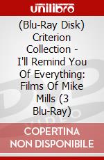 (Blu-Ray Disk) Criterion Collection - I'll Remind You Of Everything: Films Of Mike Mills (3 Blu-Ray) brd
