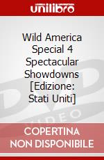 Wild America Special 4 Spectacular Showdowns [Edizione: Stati Uniti] dvd