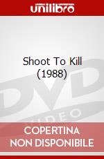 Shoot To Kill (1988) dvd