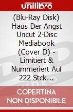 (Blu-Ray Disk) Haus Der Angst Uncut 2-Disc Mediabook (Cover D) - Limitiert & Nummeriert Auf 222 Stck (Blu-Ray+Dvd) [Edizione: Germania] brd