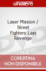 Laser Mission / Street Fighters Last Revenge dvd