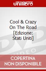 Cool & Crazy On The Road [Edizione: Stati Uniti] dvd