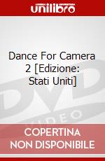 Dance For Camera 2 [Edizione: Stati Uniti] dvd